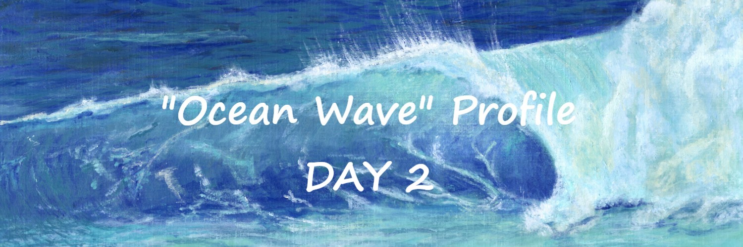 OCEAN WAVE profile day 2 - Sandra Burns ART - nature art, crashing wave, blue water, white sea-spray, white shore wash, acrylic painting on paper